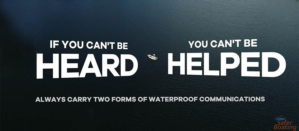 Safer boating week's waterproof communications